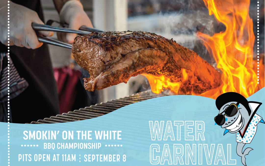 Smokin’ on the White BBQ Championship Set for Water Carnival Weekend