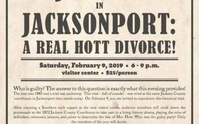 Jacksonport State Park will present   “Justice In Jacksonport: A Real Hott Divorce!”