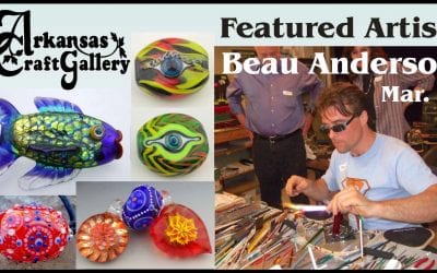 Arkansas Craft Gallery Saturday March 9 Featured Artist